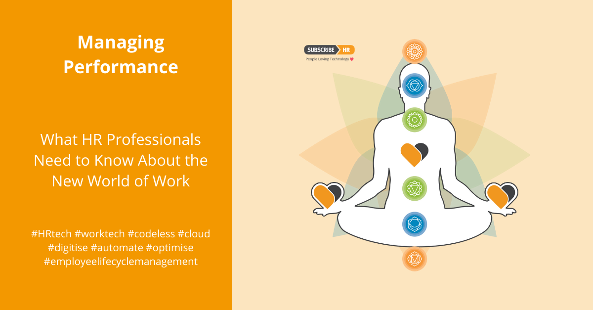 Managing Performance in the New World of Work