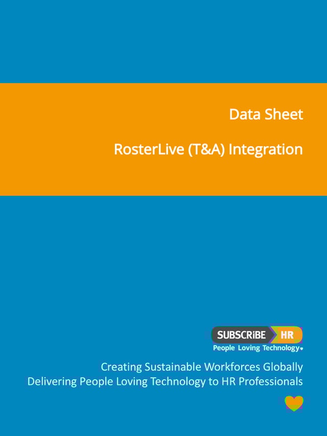 Subscribe-HR Data Sheet RosterLive (T&A) Integration