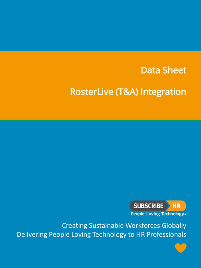 Subscribe-HR Data Sheet RosterLive (T&A) Integration
